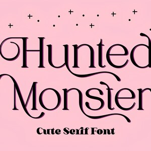 Hunted Monster Font - Serif Font, Modern Font, Boho Font, Branding Font, Swash Font, Fonts for Cricut, Bohemian Fonts, Cricut Fonts