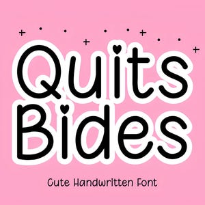Quits Font - Cute Font, Cricut Font, Handwritten Fonts, Fonts for Cricut, Quirky Font, Procreate Fonts, Goodnotes Font, Teacher Fonts
