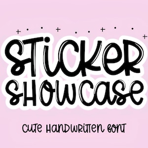 Sticker Font - Cute Handwritten Font, Cricut Fonts, Fonts for Crafters, Doodle Font, Procreate Fonts, Canva Font, Teacher Fonts