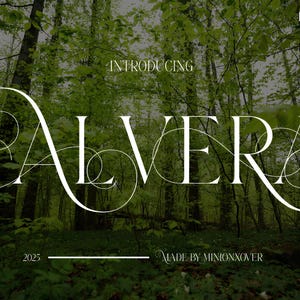 May include: Introducing Alvera, a serif font with a decorative flourish. The font is displayed in white against a green forest background. The text "Introducing" and "Made by Minionkover" are also displayed in white.