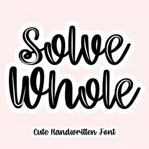 Solve Font - Handwritten Script Font, Cricut Fonts, Goodnotes Font, Farmhouse Fonts, Teacher Fonts, Cursive Font, Canva Font