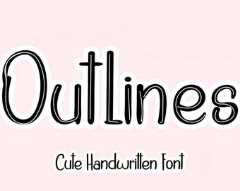 Outlines Font - Handwritten Font, Cricut Fonts, Procreate Font, Script Fonts, Fonts for Cricut, Cursive Font, Retro Font, Cute Fonts
