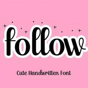 Follow Font - かわいい手書きフォント、Cricutフォント、先生向けフォント、風変わりなフォント、Cricut用フォント、Procreateフォント、弾むフォント