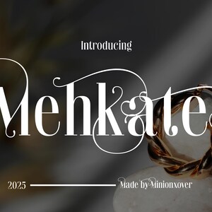 Mehkates Font - Serif Font, Modern Font, Swash Font, Fonts for Cricut, Classy Font, Cricut Fonts, Modern Serif Font, Logo Fonts