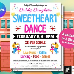 May include: A flyer for a Daddy Daughter Sweetheart Dance, featuring text in blue and pink. The flyer includes illustrations of a dancing couple and musical notes. The event is on February 9th, 6-9 PM, at Southfield Elementary Gymnasium.