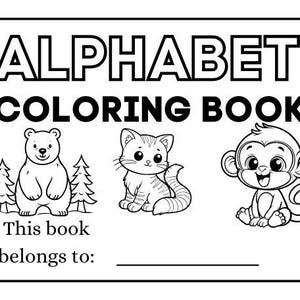 ABC Malbuch, Malbuch Tiere, Malbuch lernen, Malbuch zum Ausdrucken, Alphabet Malbuch, Kindergarten Malbuch