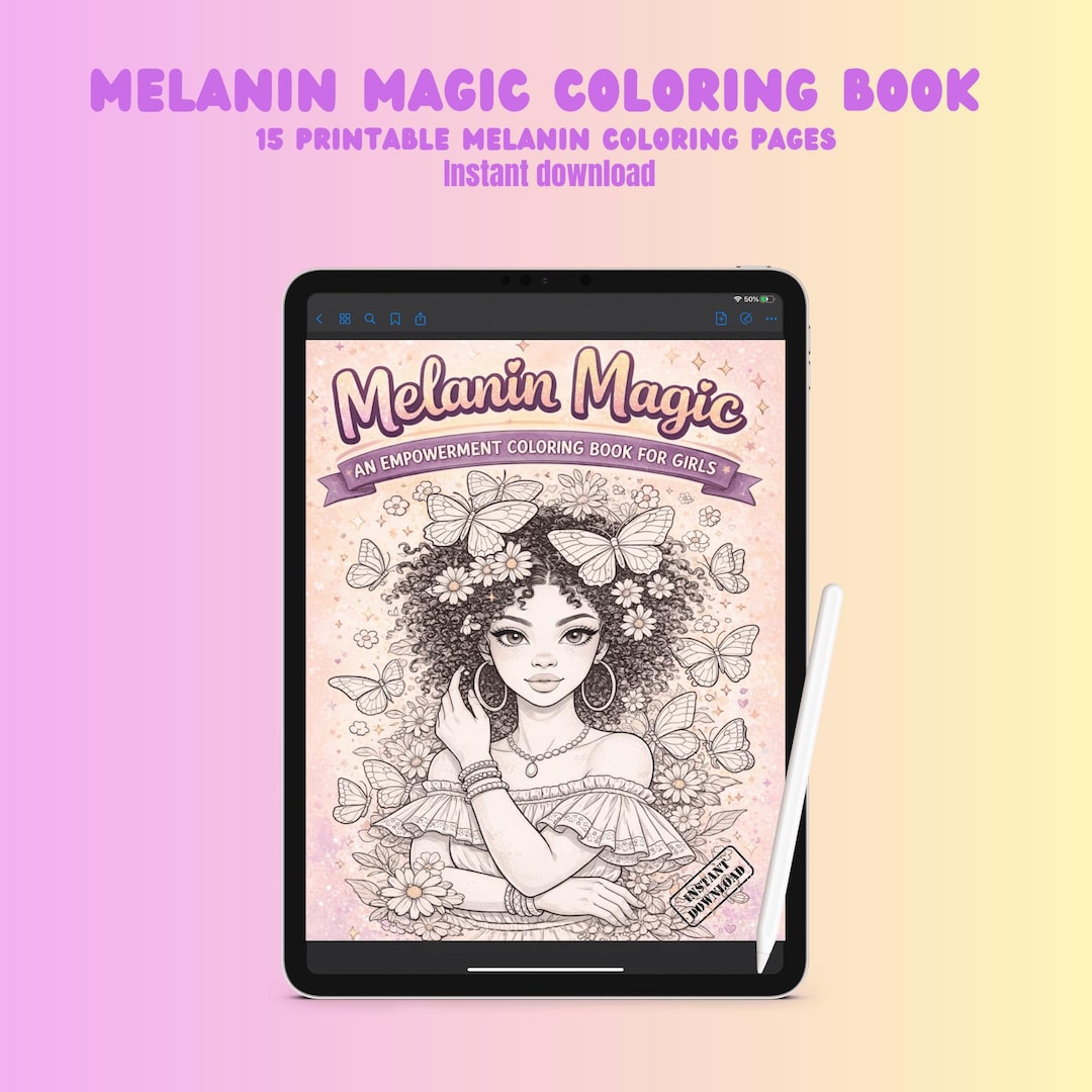 Melanin Magic Coloring Book | Black Girls Empowerment (PDF Pattern) - Etsy