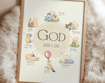 WINNIE-The-POOH Christian Nursery Wall Art Nursery Prints, God Says I AM Religious Affirmation, Inspirational Scripture Print