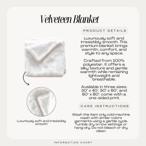 May include: A white Velveteen blanket, folded to display its texture. The image includes text describing the blanket's softness, warmth, and available sizes: 30" x 40", 50" x 60", and 60" x 80".