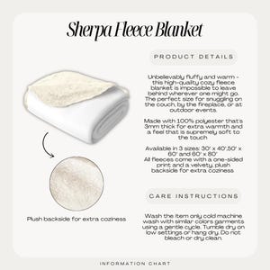 May include: White Sherpa fleece blanket with a plush, velvety backside. The blanket is made of 100% polyester and is available in three sizes: 30" x 40", 50" x 60", and 60" x 80". The text "Sherpa Fleece Blanket" is at the top.