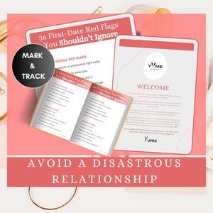 May include: A pink and white graphic with the text "36 First-Date Red Flags You Shouldn't Ignore" and "Avoid a Disastrous Relationship." The image includes a tablet, open book, and a circular graphic that says "Mark & Track."