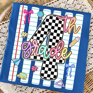 May include: A blue t-shirt featuring a large black and white checkered number 4 with the text 4th grade in colorful neon-style script. The design includes school-themed graphics like a globe, pencil, school bus, paper plane, and bows.