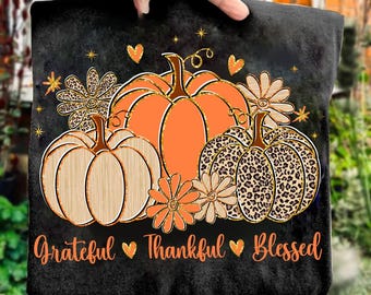 Grateful Thankful Blessed PNG, Pumpkin Season PNG, Coquette Leopard Fall Png, Coquette Pumpkin Shirt Png, Preppy Thanksgiving png, Christian