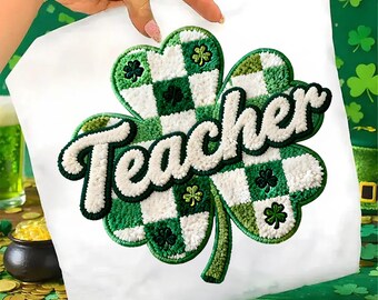 St. Patricks Day Teacher png, namaakgaren Patricks Day png, klinkhaakgaren Lucky, geruite klaver png, namaakborduurwerk Patrick, Green Day