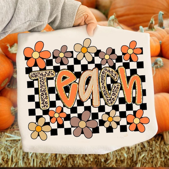 Preppy Checkered TEACH png, Fall Teacher png, Ditsy Floral Fall png, Autumn png, Leopard Teacher Fall Png, Pumpkin Spice Png, Teacher Life