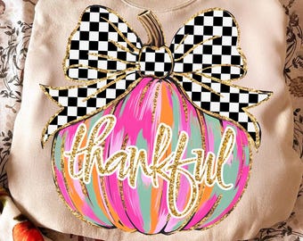 Thankful PNG, Brushtroke Pumpkin PNG, Pumpkin Season PNG, Coquette Checkered Fall Png, Coquette Pumpkin Shirt Png, Preppy Thanksgiving png