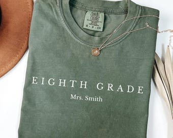 Personalized Eighth Grade Teacher Shirt, Custom Name 8th Grade Teacher Tee, Back to School Teacher Name Shirt, Teacher Appreciation Gift