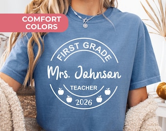 Comfort Colors® Personalized First Grade Teacher Shirt, First Grade Teachers Club TShirt, Custom 1st Grade Teacher T-Shirt Back To School