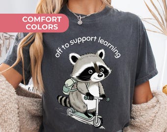 Off to Support Learning Shirt, Teaching Assistant Tshirt, Paraeducator Shirt, Paraprofessional Shirt : Comfort Colors Cotton Tee