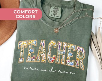 Comfort Colors® Personalized Teacher Name Floral Shirt, Faux Patchwork Teacher Tee, Custom Teacher Gift, Back To School, Teacher Team Shirts