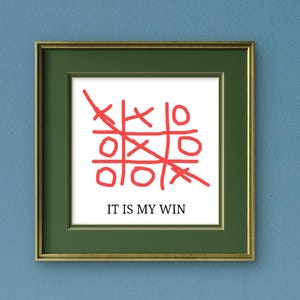 A Tic-Tac-Toe Win - Office Humor, Digital Wall Poster