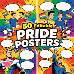 May include: Comic book style illustration with the text "50 Editable Pride Posters." The image features several panels with people holding rainbow flags and speech bubbles. One panel shows a superhero with a rainbow emblem.