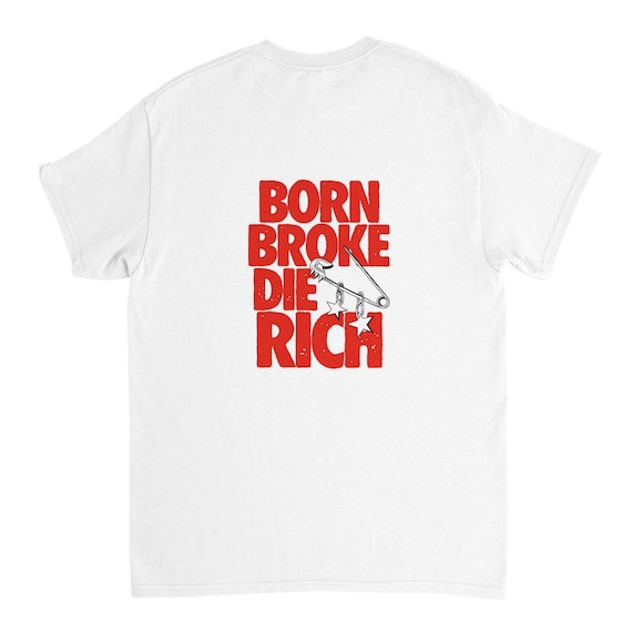 Born Broke Die Rich - Heavyweight Unisex Crewneck T-shirt | Gildan® 5000