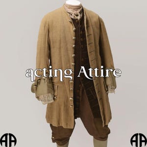 May include: A tan-colored, historical costume with a long coat, buttoned vest, and breeches. The coat has multiple buttons and pockets. The outfit includes a neck scarf and a small pouch. The text "acting Attire" is visible on the image.