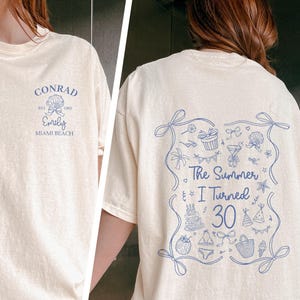 The Summer I Turned Birthday Shirt, Birthday Party Shirt, 30th 40th 50th Birthday Gift For Her, Beach 30th Birthday Gifts, Custom Team Gift