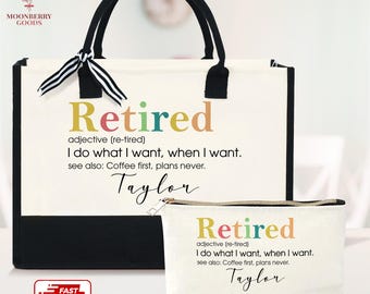 Retired Life Tote Bag, Retirement Bag Gift, Retirement Gift Bag, Funny Retirement Tote, Retired Gifts For Woman, Retire Gift for Grandma