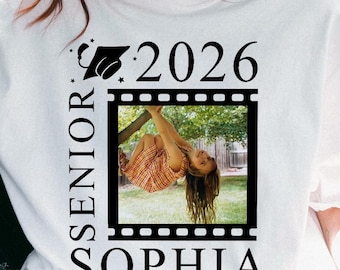 Custom Photo Shirt Senior 2026, Back to School Shirt, Class of 2026 Shirt, Graduation Tee, Senior Gift,Senior Year Shirt, Proud Senior Tee