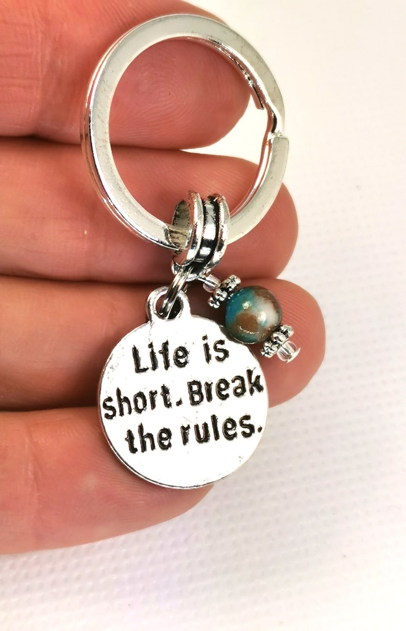 Key155 Rebel Key Ring with Mashan Jade Bead Life Is Short Break The Rules Keychain Funny Key Chain Tag for Rebellious People