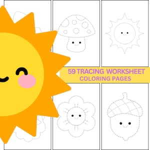 May include: A yellow sun illustration with a smiling face and pink cheeks. The image also features a mushroom, sun, flower, and acorn outline drawings. The text "59 TRACING WORKSHEET COLORING PAGES" is displayed in a yellow banner.