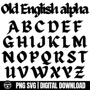 Alfabeto inglés antiguo SVG, alfabeto gótico PNG, letras para tatuajes PNG, letras y números ingleses antiguos, archivos para Cricut, descarga digital