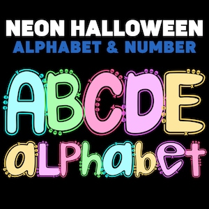 Neon Halloween Preppy Alphabet PNG, Halloween Alphabet Png, Halloween Sublimation, Spooky Season Vibes, Hand Drawn Brushstroke Letters Png