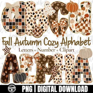 May include: A digital graphic set titled Fall Autumn Cozy Alphabet featuring letters, numbers, and clipart. The characters display patterns like plaid, leopard print, and floral motifs in brown, orange, and cream, accented with pumpkins and bows.