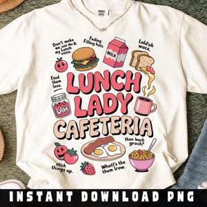 Lunch Lady Cafeteria Back To School Png, School Cafeteria Worker Sublimation Designs, Best Lunch Lady Ever, Funny School Png, Teacher Png
