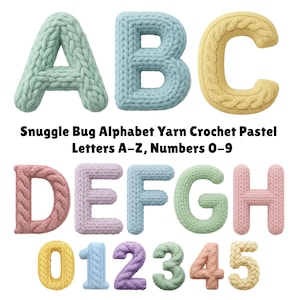 May include: A collection of pastel-colored, crocheted letters and numbers. The letters A, B, C, D, E, F, G, and H are displayed, along with the numbers 0, 1, 2, 3, 4, and 5. The text "Snuggle Bug Alphabet Yarn Crochet Pastel Letters A-Z, Numbers 0-9" is also visible.