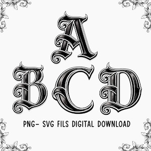 May include: Black and white digital download featuring the letters A, B, C, and D in a gothic font. The letters have a decorative, ornate design with a vintage aesthetic. The text "PNG- SVG FILS DIGITAL DOWNLOAD" is below the letters.
