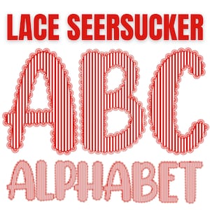 May include: Red and white striped alphabet letters A, B, and C with a lace trim. The word "LACE SEERSUCKER" is above the letters, and the word "ALPHABET" is below them, all in red.