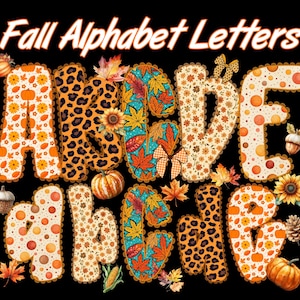 May include: Decorative fall alphabet letters with autumnal patterns, including pumpkins, leaves, and leopard print, on a black backdrop. The text "Fall Alphabet Letters" is at the top.