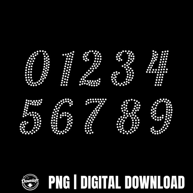 May include: White dotted numbers 0 through 9 on a black background. The numbers are in a stylized font. The text "PNG | DIGITAL DOWNLOAD" is at the bottom.