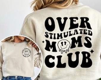 Overstimulated Moms Club PNG: Mothers Day Design (Digital Download)