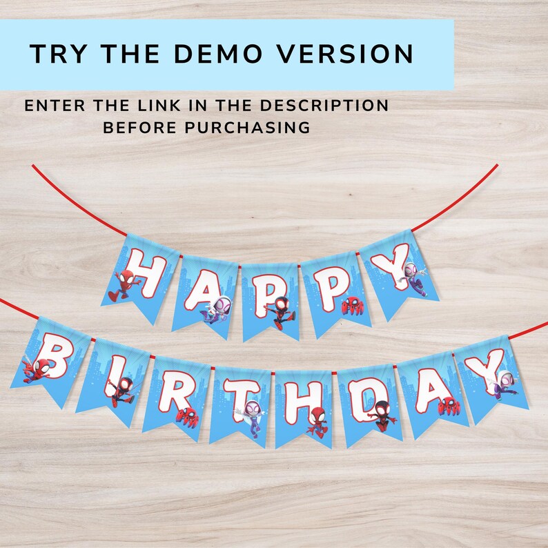 Puede incluir: Una guirnalda azul con las palabras "HAPPY BIRTHDAY" en letras blancas, cada bander&iacute;n con un personaje diferente de Spider-Man. La guirnalda est&aacute; ensartada en un cord&oacute;n rojo, con el texto "TRY THE DEMO VERSION" en la parte superior.