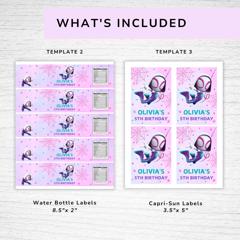 May include: Pink and purple birthday party labels featuring a Spider-Gwen character. The image includes water bottle labels (8.5" x 2") and Capri-Sun labels (3.5" x 5") with the text "OLIVIA'S 5TH BIRTHDAY".