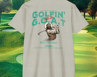 Golfin with the GOAT Tee  Jesus Golf Shirt, Mulligan Grace Christian Tee
