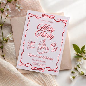Thirty and Flirty Invite, 30 Flirty Thriving 30th Birthday Invitation, 13 Going on 30 Birthday, Pink and Red Coquette Cherry Invitation
