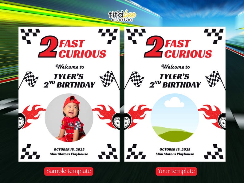 Race Car Birthday Welcome Sign with Photo, 2 Fast 2 Curious Party Decor, Editable Racing Theme Poster, Boys 2nd Birthday Decoration