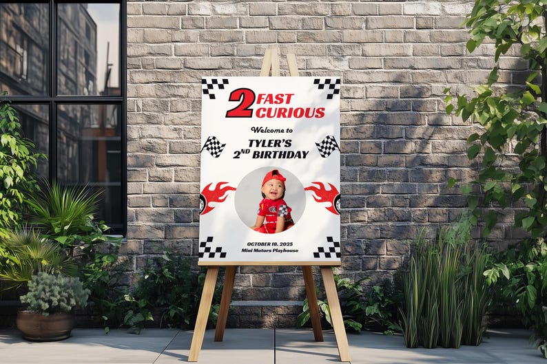 Race Car Birthday Welcome Sign with Photo, 2 Fast 2 Curious Party Decor, Editable Racing Theme Poster, Boys 2nd Birthday Decoration