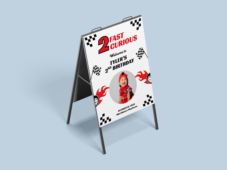 Race Car Birthday Welcome Sign with Photo, 2 Fast 2 Curious Party Decor, Editable Racing Theme Poster, Boys 2nd Birthday Decoration